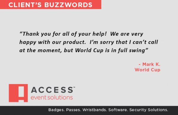 World Cup testimonial for ACCESS Event Solutions
